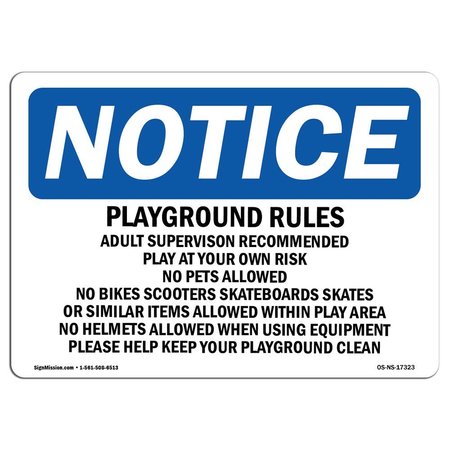 SIGNMISSION OSHA Sign, Playground Rules Adult Supervision Recommended, 10in X 7in Alum, 7" W, 10" L, Landscape OS-NS-A-710-L-17323